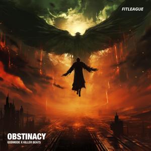 Obstinacy dari Godmode