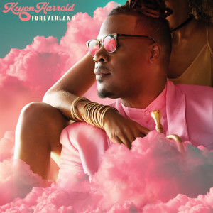 Keyon Harrold的專輯Foreverland (Single Edit)