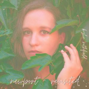 Kylie Rothfield的專輯Newport (Revisited)
