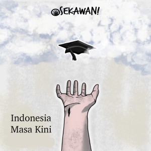 收听5 Sekawan的Indonesia Masa Kini歌词歌曲