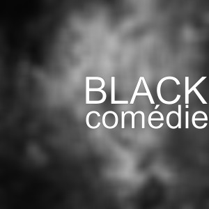 Album Comédie (Explicit) oleh Black