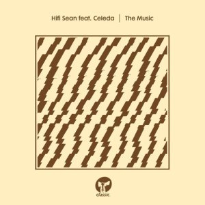 Hifi Sean的專輯The Music (feat. Celeda)