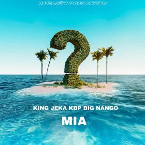 KBP EL ALIEN的專輯Mia (feat. Kbp El ALien & Big Nango)