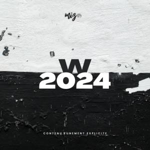 Mizo的專輯W2024 (feat. AT Beats)