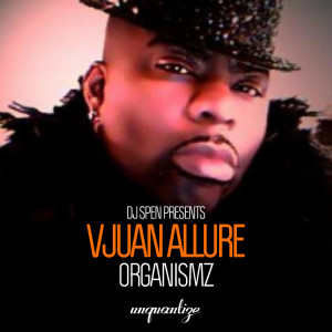 Album Organismz from Vjuan Allure