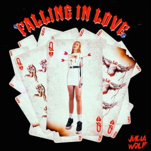 收聽Julia Wolf的Falling In Love歌詞歌曲