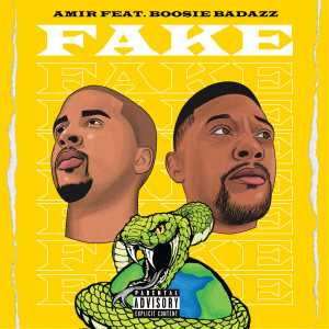 Listen to Fake (Explicit) song with lyrics from Amir, WideboysWideboys