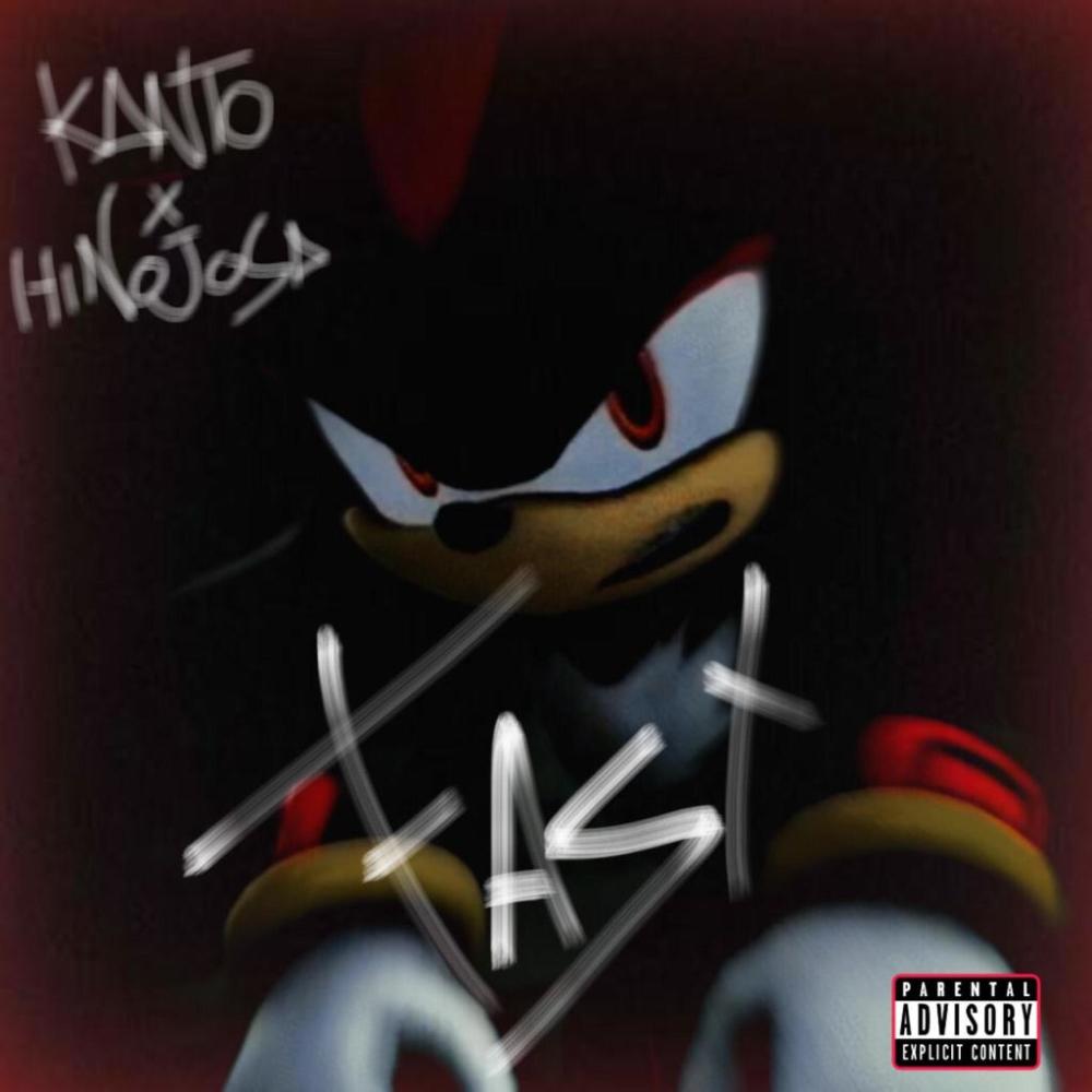 Fast (feat. Hinojosa) (Explicit)