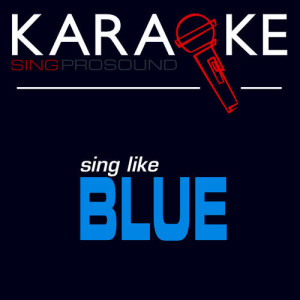 收聽ProSound Karaoke Band的If You Come Back (In the Style of Blue) [Karaoke with Background Vocal]歌詞歌曲