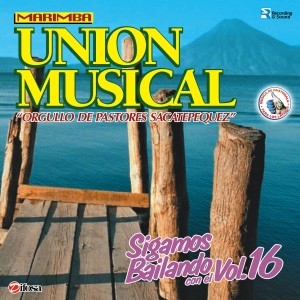 ดาวน์โหลดและฟังเพลง Celajes Tacanecos พร้อมเนื้อเพลงจาก Marimba Union Musical