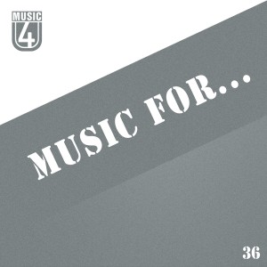 Album Music for..., Vol.36 from Various Artists