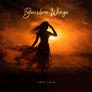 收聽Jenna Cogan的Bourbon Wings歌詞歌曲