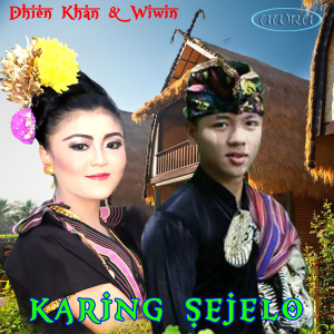 Listen to Karing Sejelo song with lyrics from Dhin Khan