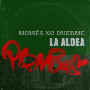 收聽Moises no duerme的La Aldea (Saunah RMX)歌詞歌曲