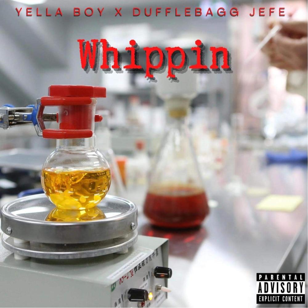 Whippin (feat. DuffleBagg JEFE) (Explicit)