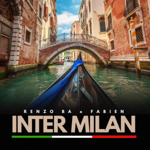Listen to Inter Milan song with lyrics from Renzo BA