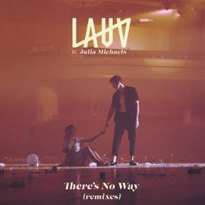 There's No Way (remixes) dari Julia Michaels