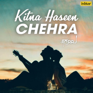 Album Kitna Haseen Chehra oleh JalRaj