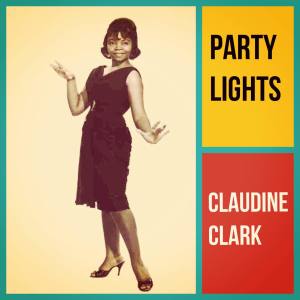Album Party Lights from Claudine Clark
