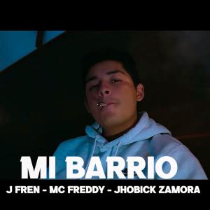 j fren的專輯mi barrio (feat. jhobick zamora & mc freddy)