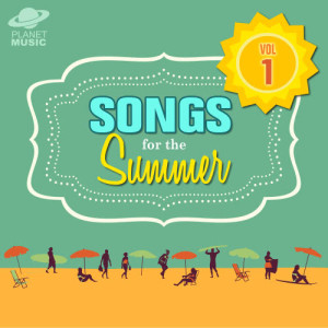 Songs for the Summer, Vol. 1