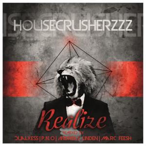 อัลบัม Realize ศิลปิน HouseCrusherzzz