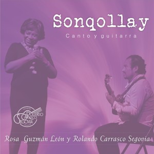 Rolando Carrasco Segovia的專輯Sonqollay (Canto y Guitarra)