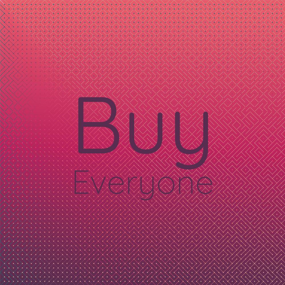 Buy Everyone