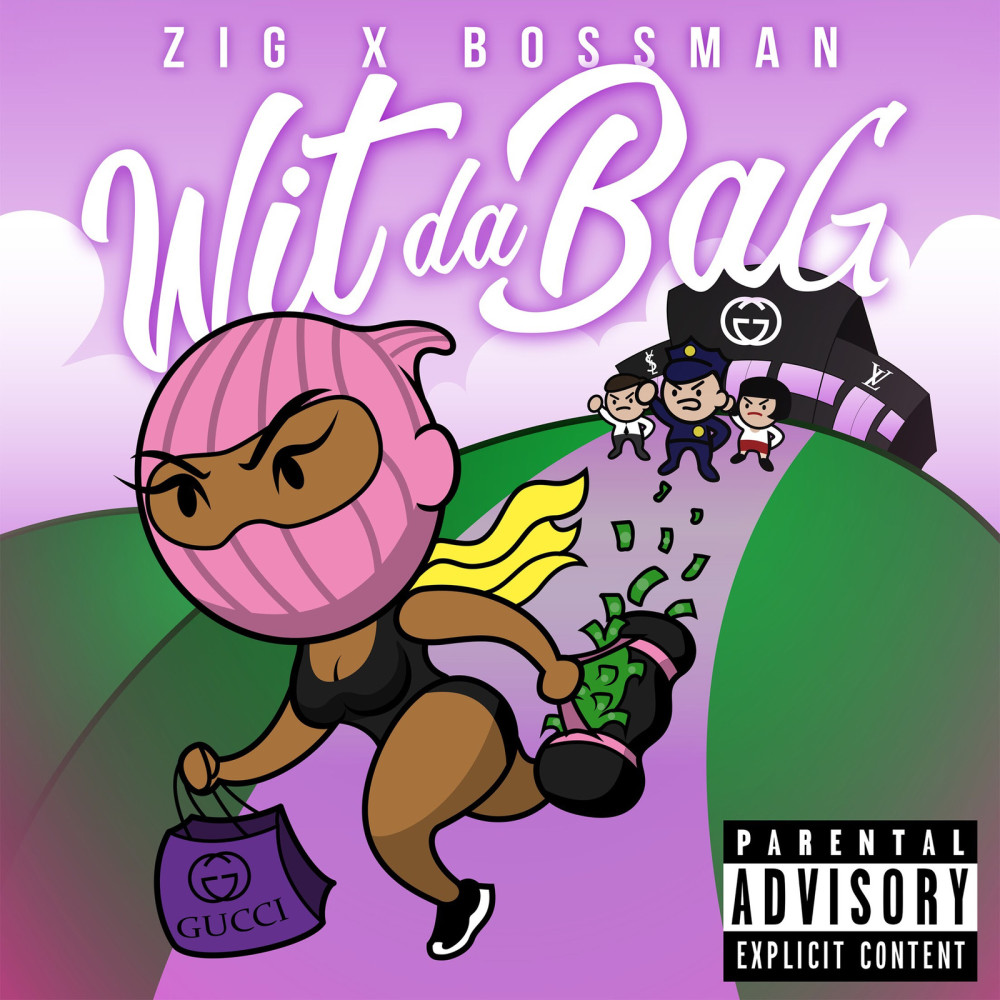 Wit da Bag (Explicit)