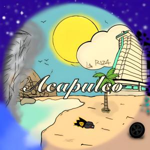 La Raza的專輯Acapulco