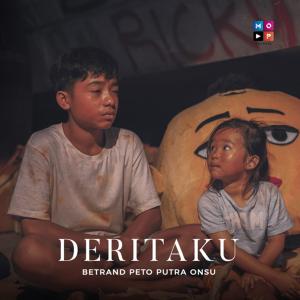 Download Lagu Deritaku oleh Betrand Peto Putra Onsu Download Lagu MP3