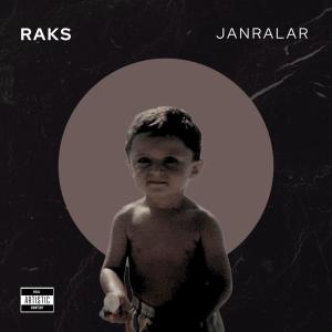Raks的專輯Janralar (Explicit)