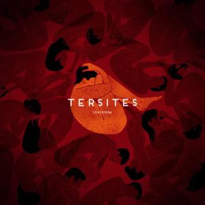 收聽Tersites的Invisible歌詞歌曲