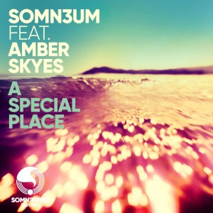 Dengarkan A Special Place (Extended Mix) lagu dari Somn3um dengan lirik