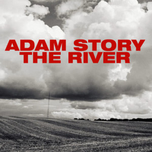 อัลบัม The River ศิลปิน Adam Story
