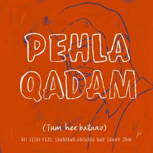 Sunayana Kachroo的專輯Pehla Qadam (Tum Hee Bataao)