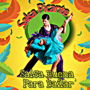 Album Salsa Buena Para Bailar from Salsa Picante