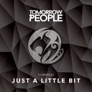 Album Just A Little Bit from Tomorrow People