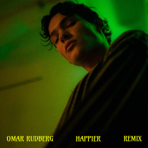 Album Happier (On The Beat Remix) from Omar Rudberg