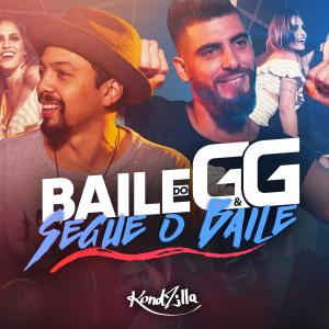 收聽Baile do GG的Segue o Baile歌詞歌曲