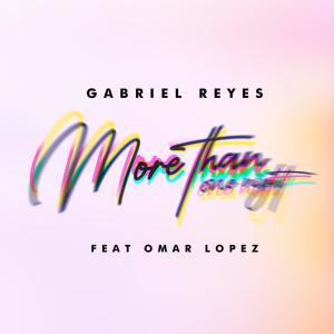 收聽GAV3的More Than One Night (Special Version) (feat. Dj Omar Lopez|Special Version)歌詞歌曲