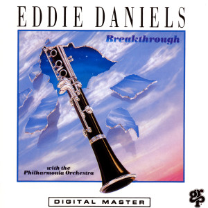 Album Breakthrough from Eddie Daniels