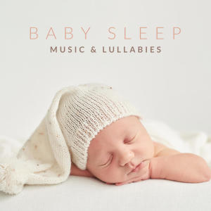 Baby Bears的專輯Baby Sleep Music & Lullabies