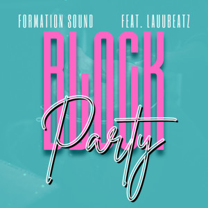 Album Block Party from Formation Sound