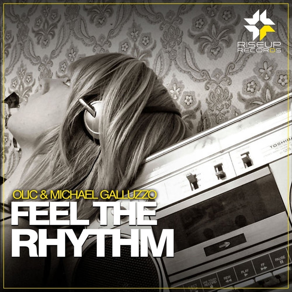 Feel The Rhythm (Original Club Mix)