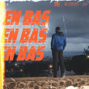 El Pass的專輯En Bas (Explicit)