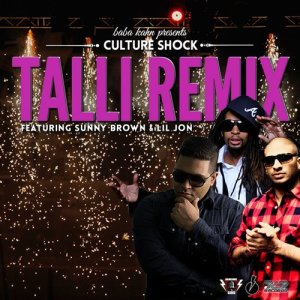 ดาวน์โหลดและฟังเพลง Talli Remix (feat. Lil Jon & Sunny Brown) พร้อมเนื้อเพลงจาก DJ Baba Khan