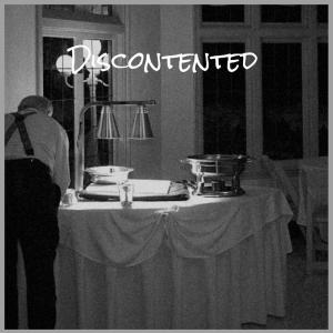 Various的专辑Discontented