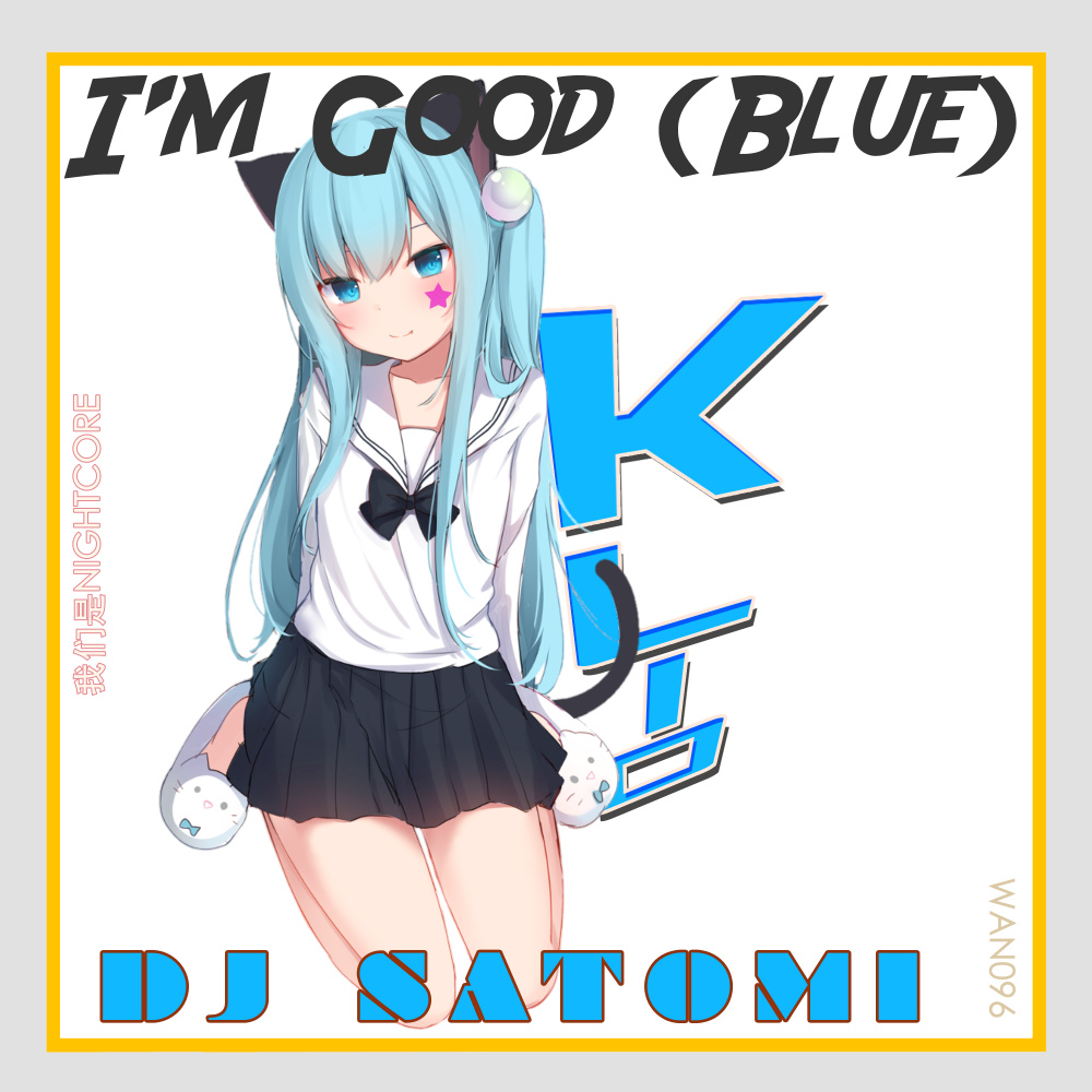 I'm Good (Blue) (Dance Mix|Explicit)