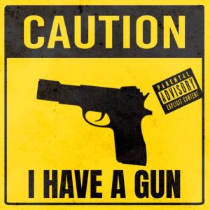 McGwire的專輯i have a gun (Explicit)